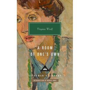 A Room of One's Own: Introduction by Merve Emre -- Virginia Woolf
